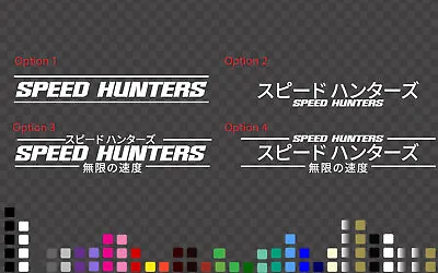$10.99 • Buy Speed Hunters Decal Sticker JDM Windscreen Banner Japanese Kanji Drift Racing