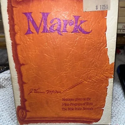  Mark  By J Vernon McGee Rare Vintage 1975 1stEdition Paperback Collectible • $2.50