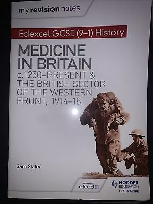 My Revision Notes: Edexcel GCSE (9-1) History: Medicine In Britain • £3