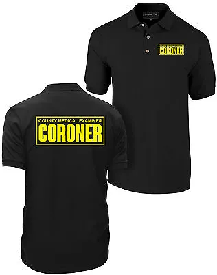 Coroner Polo Shirt Coroner Shirt CSI Shirt CSI Polo Medical Examiner Shirt • $17.99