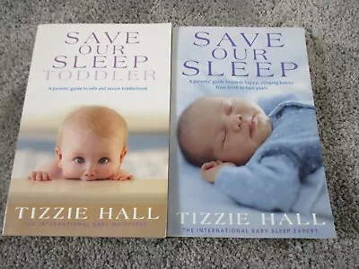 Bundle Of 2 Tizzie Hall Books - Save Our Sleep (Babies & Toddlers) • $29.99