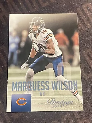 Marquess Wilson 2015 Panini Prestige #82 Chicago Bears • $0.99