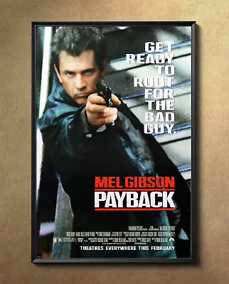 Payback Mel Gibson Movie Poster 24 X36  Borderless Glossy 9935 • $17.98