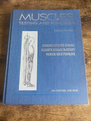 Vintage 1993 Muscles Testing And Function With Posture And Pain Hardcover Book • $69.99