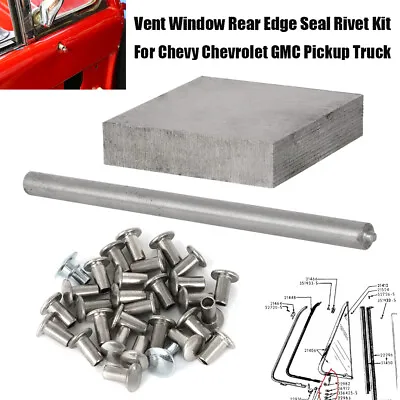 For Chevy Vent Window Rear Edge Seal/Pivot Rivets Kit Truck 1951 1954 1964 1987 • $47.42