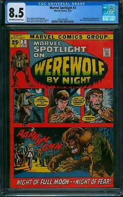 Marvel Spotlight #2 ⭐ CGC 8.5 ⭐ 1st Appearance Of Werewolf By Night! 1972 • $835