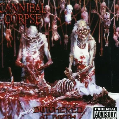 $11.11 • Buy Butchered At Birth, Cannibal Corpse, Good Enhanced