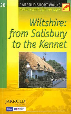 Short Walks 28 Wiltshire From Salisbury To The Kennet By Nick Channer • £7.24