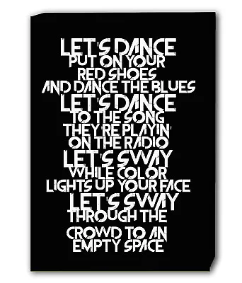 DAVID BOWIE LET'S DANCE LYRICS Canvas Wall Art Print. Various Sizes • £18.99