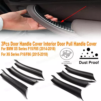 Interior Door Handle Pull Protective Cover For BMW X5 F15 X6 F16 2014~2018 3Pcs • $25.99