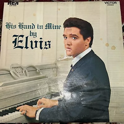 Elvis Presley His Hand In Mine Lp / LSP 2328 / STEREO • $7.99