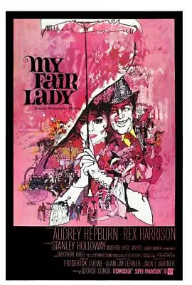 My Fair Lady Movie Poster Photo Art Print 8x10 11x17 16x20 22x28 24x36 27x40 • $14.99