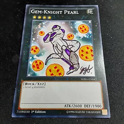 YuGiOh - Gem-Knight Pearl (DBZ/DBS Frieza) Common WIRA-EN042 Custom Alt. Art! • $9.95