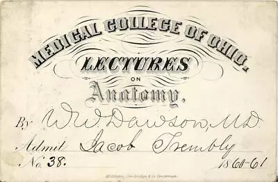 1860-61 CIVIL WAR Medical Lecture Ticket MEDICAL COLLEGE OF OHIO Cincinnati Ohio • $289.99