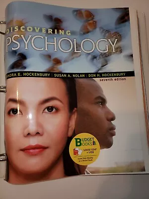 DISCOVERING PSYCHOLOGY 7th EDITION HOCKENBURY LOOSE-LEAF BINDER NOT INCLUDED  • $9