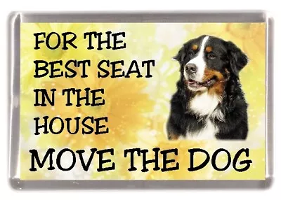 Bernese Mountain Dog Fridge Magnet For The Best Seat  Wording  By Starprint G&D • $3.98