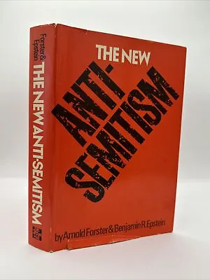 SIGNED The New Anti-semitism Arnold Forster Epstein 1st Edition HC/DJ • $14.95