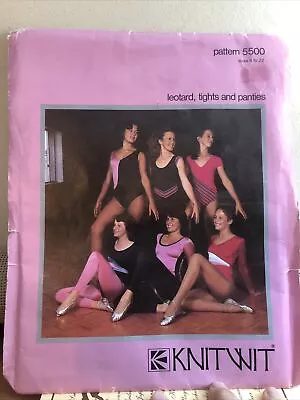 KNITWIT Sewing Pattern #5500 LEOTARD TIGHTS & PANTIES To Fit Multi-sizes 6-22 • $4.99