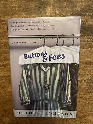 Mandy Dyer Mysteries Ser.: Buttons And Foes By Dolores Johnson (2002 Hardcover) • $4