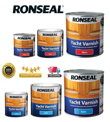 £26.95 • Buy Ronseal Yacht Varnish  Exterior Long Lasting - ALL SIZES