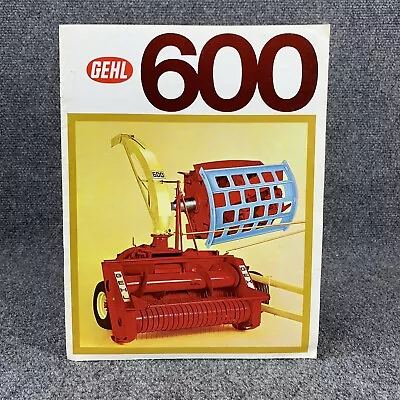 Vintage GEHL Brochure 600 300 Farm Equipment Agricultural Tractors Advertisement • $9.97