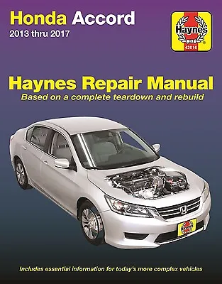 2013-2017 Honda Accord Haynes Repair Service Workshop Manual 9781620922583 • $34.90