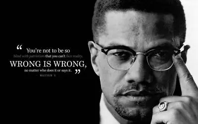 MALCOLM X QUOTE GLOSSY POSTER PICTURE PHOTO PRINT BANNER Nation Of Islam 6544 • $11.99
