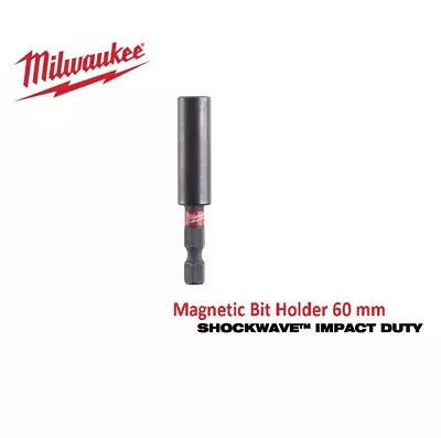 Milwaukee Magnetic Bit Holder 60mm Shockwave Impact Duty 1/4  Hex Screwdriver • £4.88