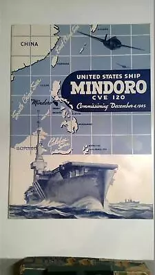 Dec. 41945 United States Ship US Navy USS MINDORO CVE 120 Commissioning Program • $149.99