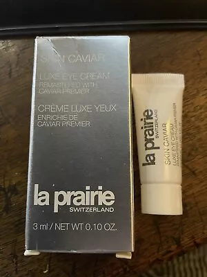 La Prairie Skin Caviar Luxe Eye Cream. 3 Ml/.10 Oz - NEW - UNUSED • $35