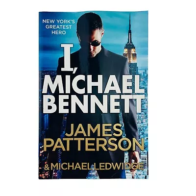 I Michael Bennett By James Patterson Paperback Book #5 Michael Bennett Series • $17.20