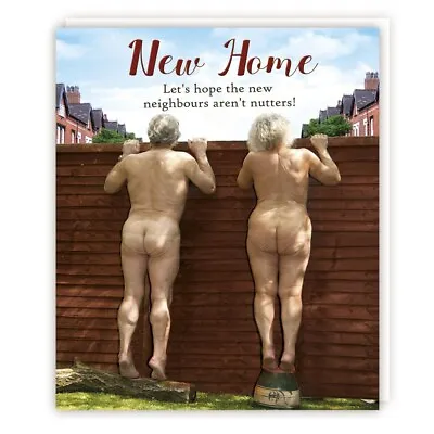 Funny Naughty Nude New Home Card - Cheeky Nutty Neighbours Photographic Card • £3.99