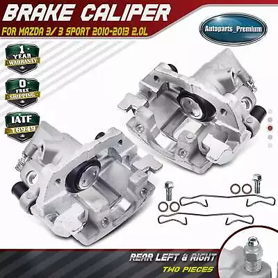2x Disc Brake Caliper W/ Bracket For Mazda 3 3 Sport 2.0L 2010-2013 Rear L & R • $114.99