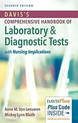 Davis's Comprehensive Handbook Of Laboratory And Diagnostic Tests Wi - VERY GOOD • $3.99