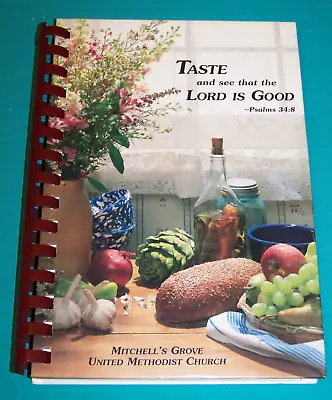 Mitchell's Grove United Methodist Church Cookbook High Point NC 1998 • $12.99