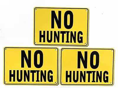 ''no Hunting''  Yellow Warning Signs Metal 3 Sign Set • $24.72