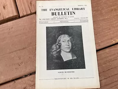 Evangelical Library Bulletin Rutherford Spring 1961 Martyn Lloyd Jones Chairman • $33.54