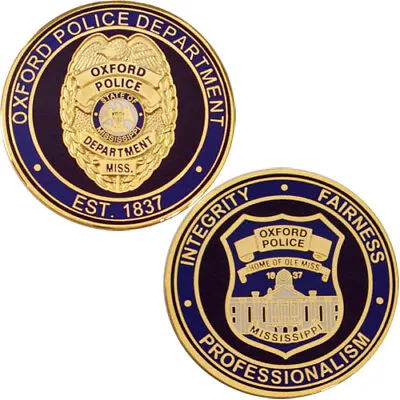 Oxford MS Mississippi Police CHALLENGE COIN Integrity Fairness Professionalism • $10.95