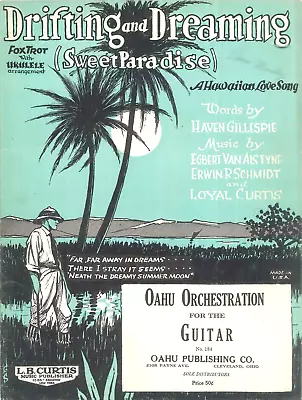 Drifting And Dreaming Sheet Music Hawaiian Guitar 1932 Alstyne Gillespie Oahu • $13.50