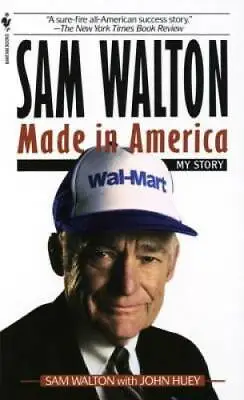 Sam Walton: Made In America - Mass Market Paperback By Walton Sam - GOOD • $4.08