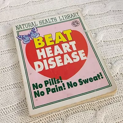 Beat Heart Disease: No Pills! No Pain! No Sweat! Globe Mini Mag 6877 [Pamphlet] • $1.67