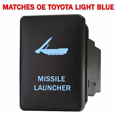 MISSILE LAUNCHER 948NB Push Switch 12volt For Toyota OEM Tacoma LED NEW BLUE • $19.95