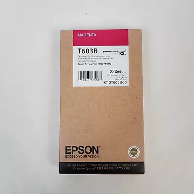 Genuine Epson T603B Magenta Ink Cartridge 220ml Stylus Pro 7800 9800 Exp:05/2020 • $59.97