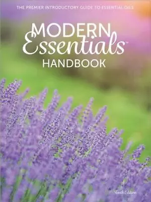 Modern Essentials HANDBOOK Paperback Guide To Essential Oils 10th Edition • $10