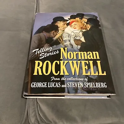 Telling Stories : Norman Rockwell From The Collections Of George Lucas And... • $2