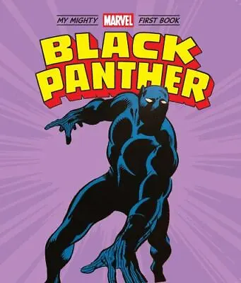 Black Panther: My Mighty Marvel First Book By Marvel Entertainment • $4.96