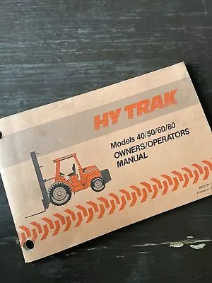 JLG Hytrak 40 50 60 80 Operators Maintenance MANUAL FORKLIFT Book Guide Owner • $59.99