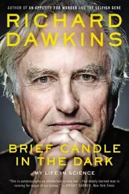 Brief Candle In The Dark: My Life In Science - Paperback - GOOD • $4.39