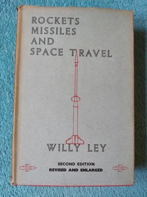 $42.81 • Buy Rockets Missiles And Space Travel, Willy Ley, Chapman & Hall 1958 2nd Printing