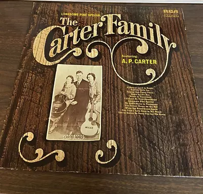 The Carter Family A. P. Carter Lonesome Pine Special LP 1971 Mono • $18.77